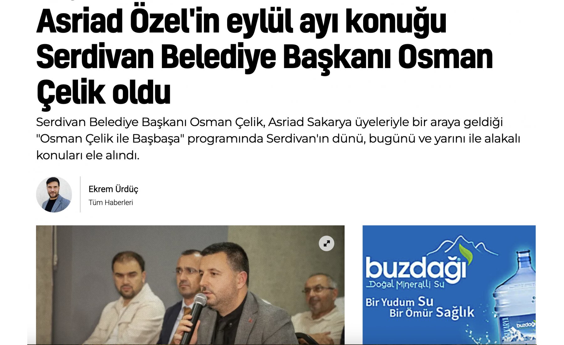 Asriad Özel’in Eylül ayı konuğu Serdivan Belediye Başkanı Osman Çelik oldu; toplantıda Serdivan’ın yatırım ve gelişim vizyonu ele alındı.